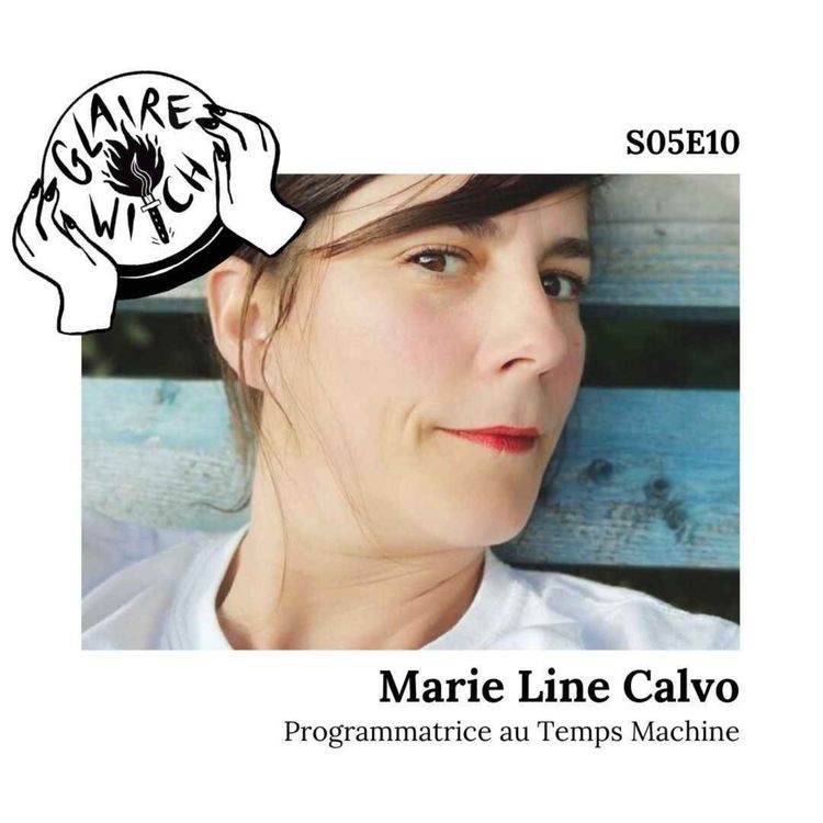 cover art for GW S05E10 - Marie Line Calvo : programmatrice au Temps Machine