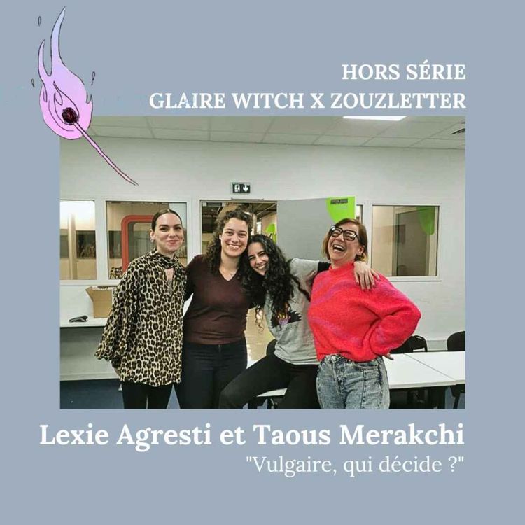 cover art for Bookclub "Vulgaire, qui décide?" avec Taous Merakchi et Lexie Agresti