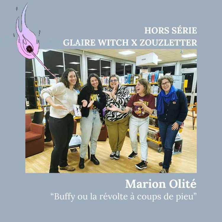 cover art for Bookclub "Buffy ou la révolte à coups de pieu" avec Marion Olité
