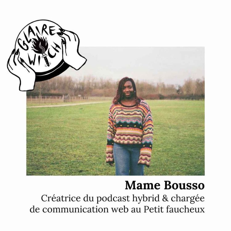 cover art for Mame Bousso : créatrice du podcast hybrid et chargée de communication web au Petit faucheux