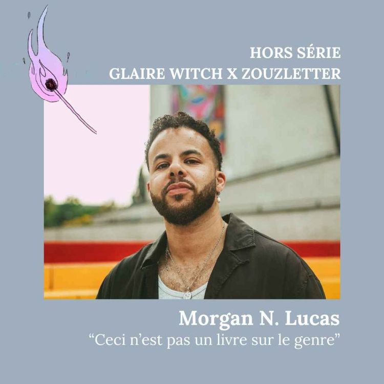 cover art for Bookclub "Ceci n'est pas un livre sur le genre" avec Morgan N. Lucas