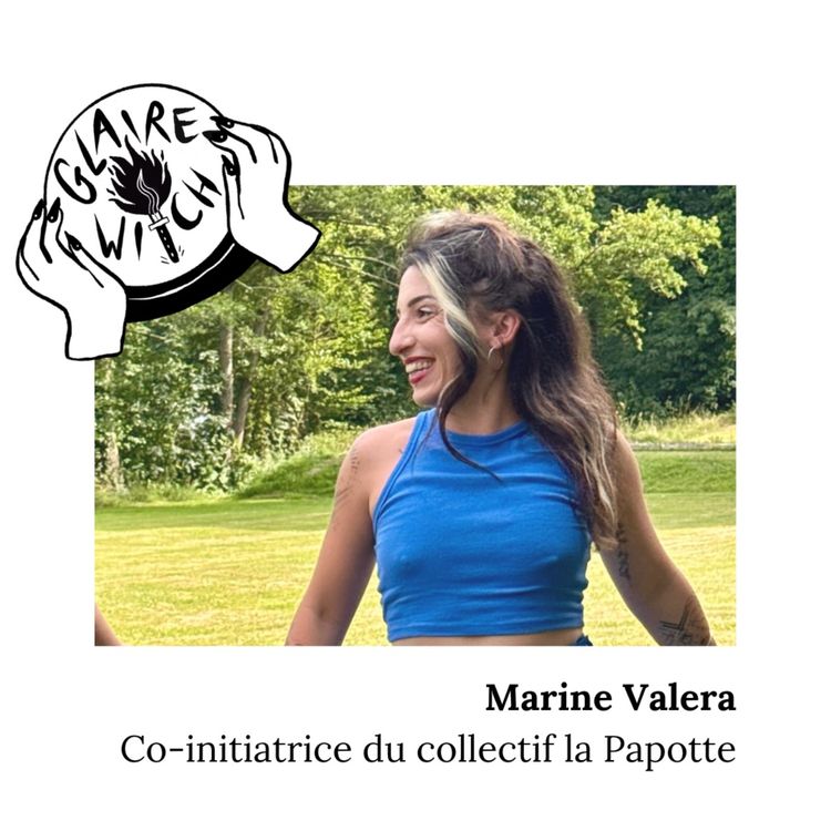 cover art for Marine : Rassembler et s'écouter ; le collectif de pair-aidance La Papotte