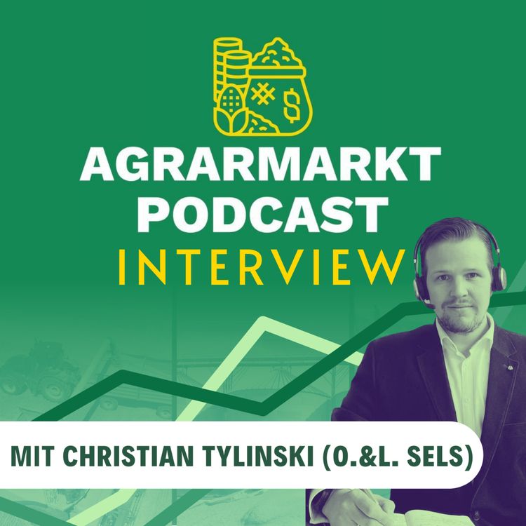cover art for 🌱🛢Rapsmarkt-Insider: Interview mit Christian Tylinski, Chefhändler einer der größten Ölmühlen Deutschlands
