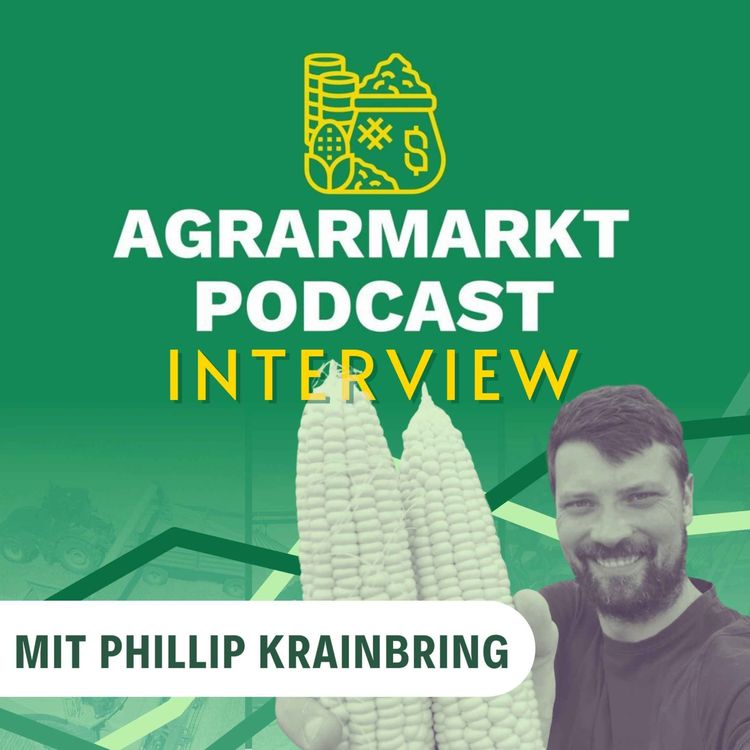 cover art for Interview mit Phillip Krainbring: Carbon Farming, Landwirtschaft in der Magdeburger Börde & seinen Lieblingsmais 🌽