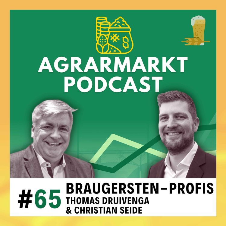 cover art for 🌾🍺 Braugerste im Fokus: Christian Seide & Thomas Druivenga über hohe Prämien + Marktausblick