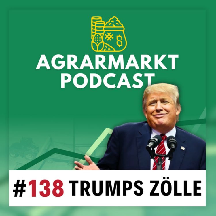 cover art for #138 🌍 Handelskrieg trifft Getreidemärkte - Unsere Strategien