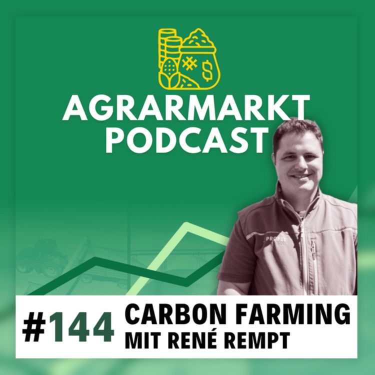 cover art for #144-2 🧑‍🌾 Carbon Farming Deepdive mit Berater René Rempt