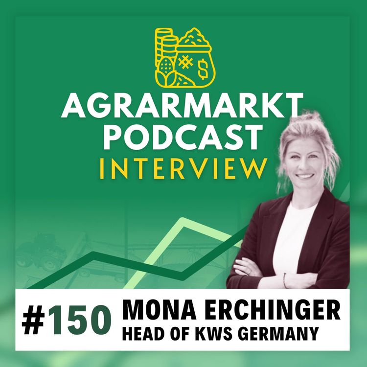 cover art for #150 🌱 Deepdive Saatgutmarkt mit Mona Erchinger, Head of KWS Deutschland
