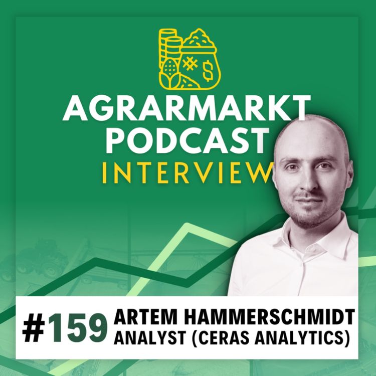 cover art for #159 🌽 Fed-Zinssenkung & Markt-Deepdive mit Artem von Ceras Analytics über Mais, Weizen & Soja