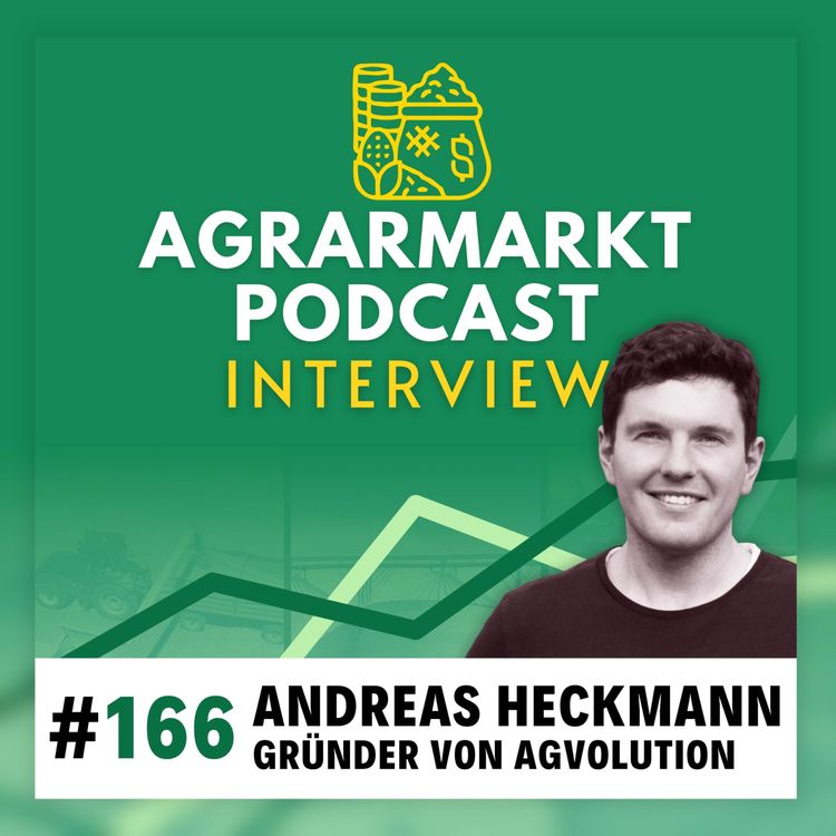 cover art for #166 🌱 KI im Pflanzenbau mit Startup-Gründer Andreas Heckmann von Agvolution