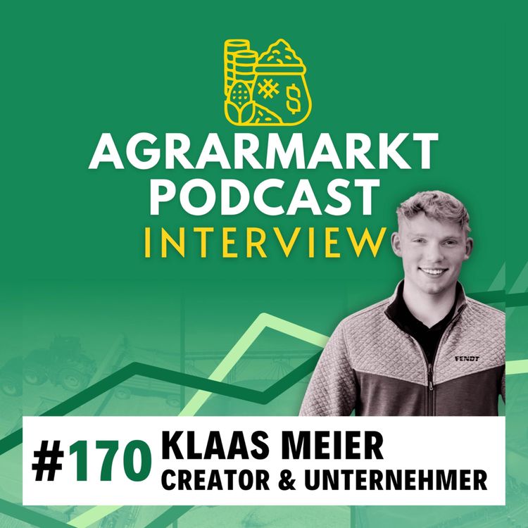 cover art for #170 🚜 Klaas Meier über Biogas, Lohnunternehmen & die Arbeit als Agrarfluencer