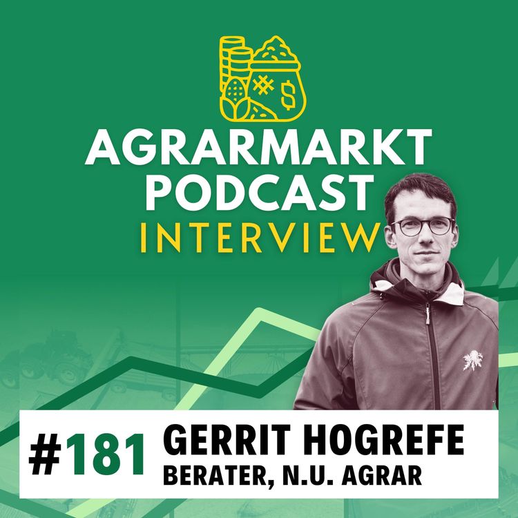 cover art for #181 🔎 Auswirkungen des Irankriegs & Bestandscheck auf deutschen Äckern mit Gerrit Hogrefe