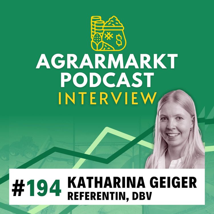194 Alles zum Dngemittel-Aktionsplan mit Katharina Geiger vom DBV - Der  Agrarmarktpodcast | Acast