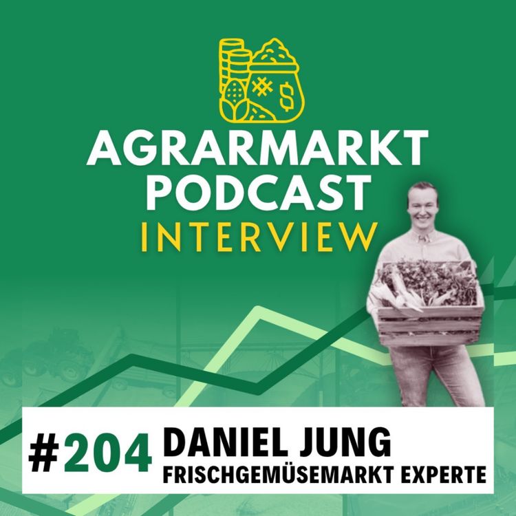 cover art for #204 🥬 Frischgemüsemarkt mit Daniel Jung: Spot-Salatmarkt, Automatisierung & Bürokratievergleich