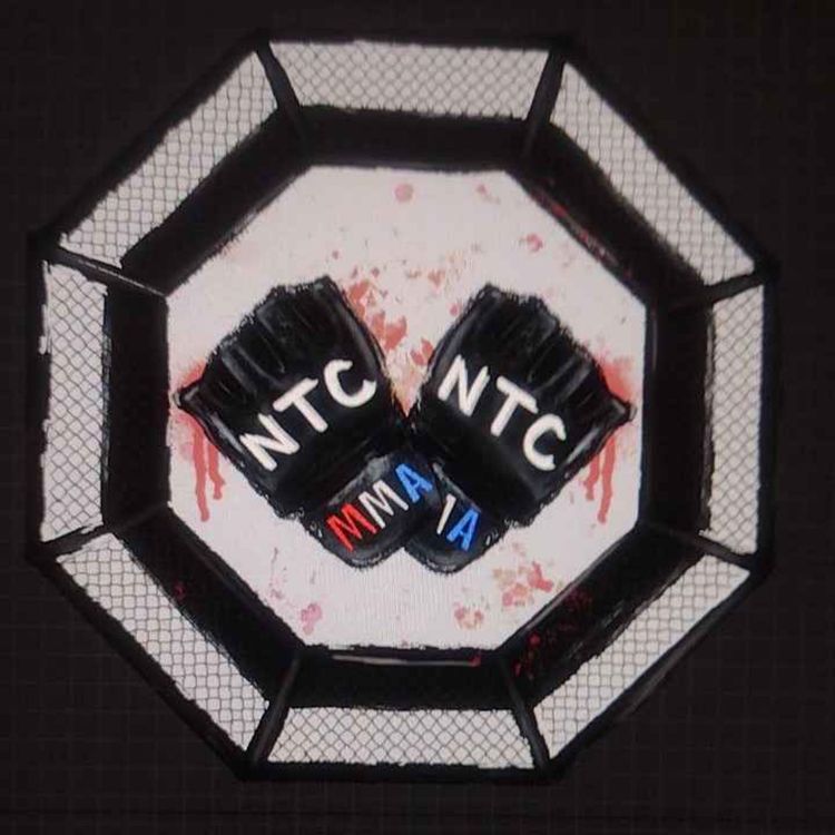 cover art for NTC Episode 7: UFC 299 Aftermath