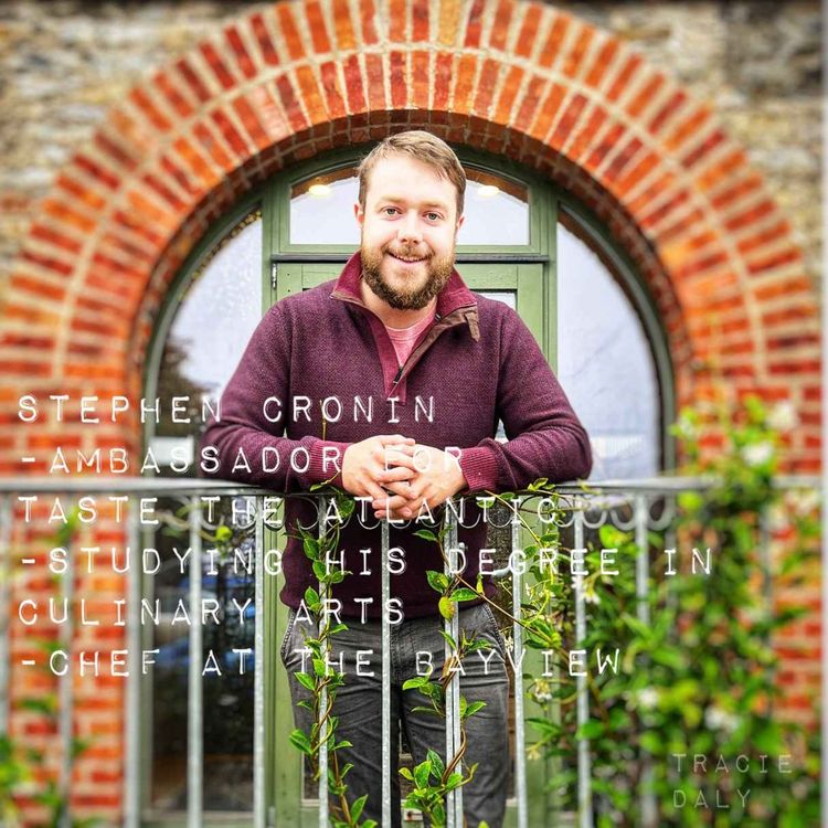 cover art for Meet the fabulous Stephen Cronin- Taste the Atlantic Ambassador