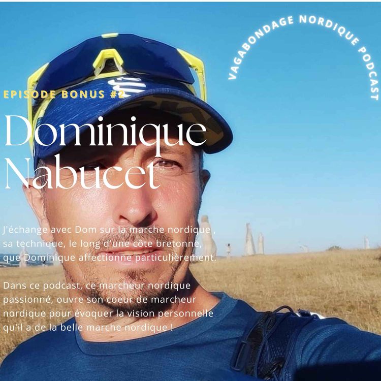 cover art for Vagabondage Nordique avec Dominique Nabucet