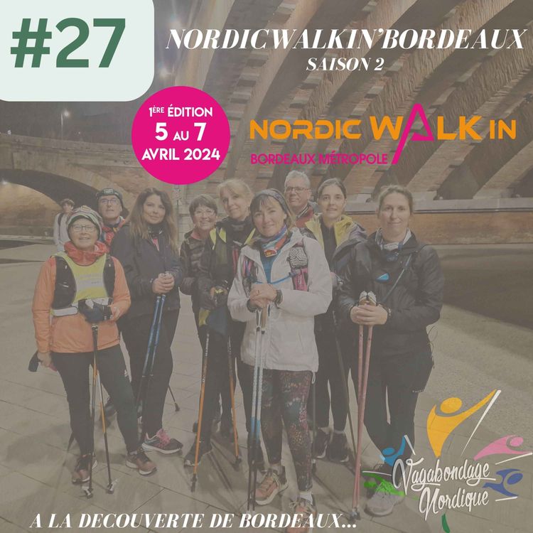 cover art for Vagabondage Nordique: Nordic Walkin'Bordeaux Métropole