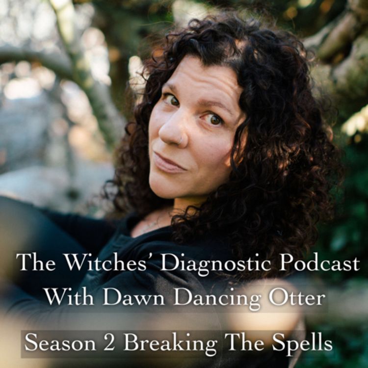 cover art for BREAKING THE SPELLS: The Thievery of Grief - Samhain: acknowledging our Ancestors and Lineage