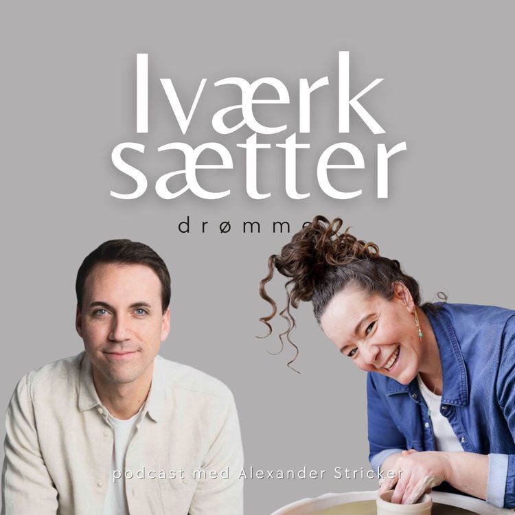 cover art for Hvad sker der hvis din virksomhed ikke starter med en plan, men med et behov for en ny måde at leve på? - med Christina Rejkjær