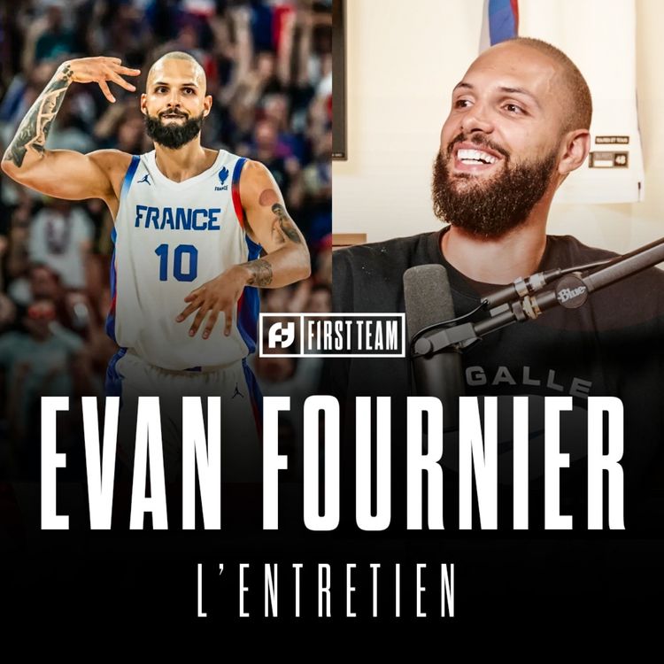 cover art for EVAN FOURNIER, L'ENTRETIEN : les Jeux Olympiques, la NBA et la signature à l'Olympiakos