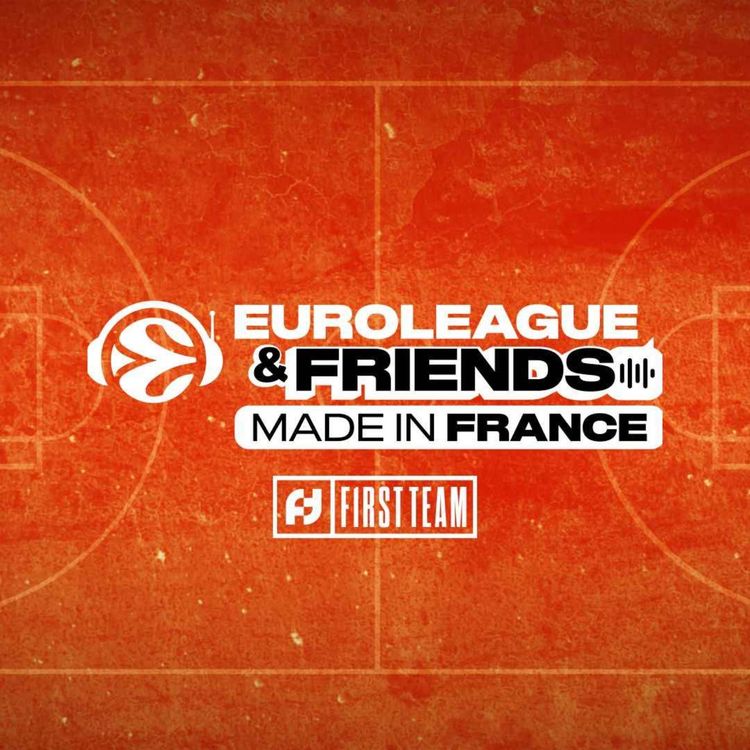 cover art for TONY PARKER À LA CONQUÊTE DE L’EUROPE ! Preview Clubs Français / EuroLeague & Friends Made in France