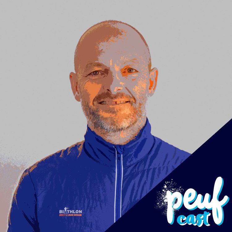 cover art for Peufcast #0038 • Yannick Aujouannet, coordinateur de la Coupe du monde de biathlon au Grand-Bornand