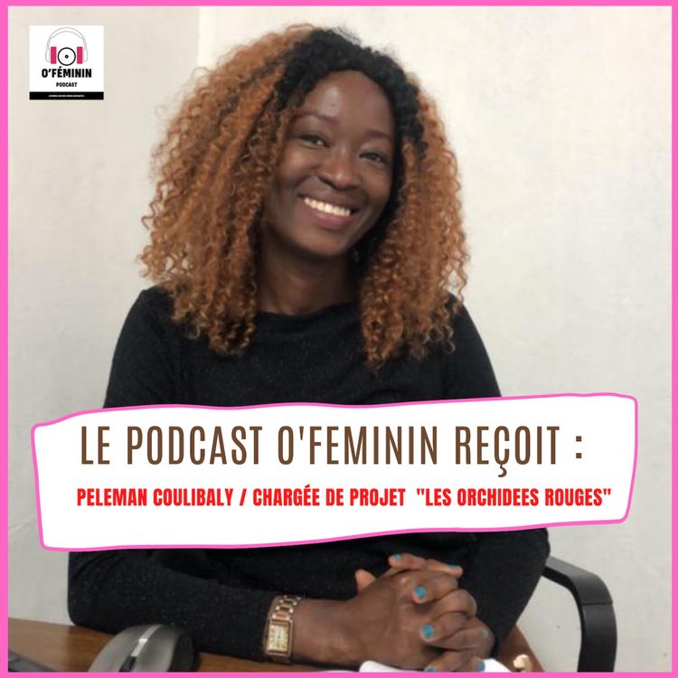 cover art for Peleman Coulibaly,  un engagement contre les mutilations génitales féminines