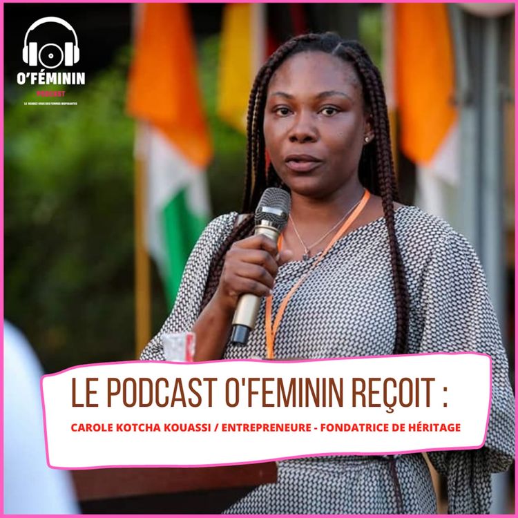 cover art for Carole Kotcha Kouassi : une femme qui révolutionne les spiritueux artisanaux Côte d'Ivoire
