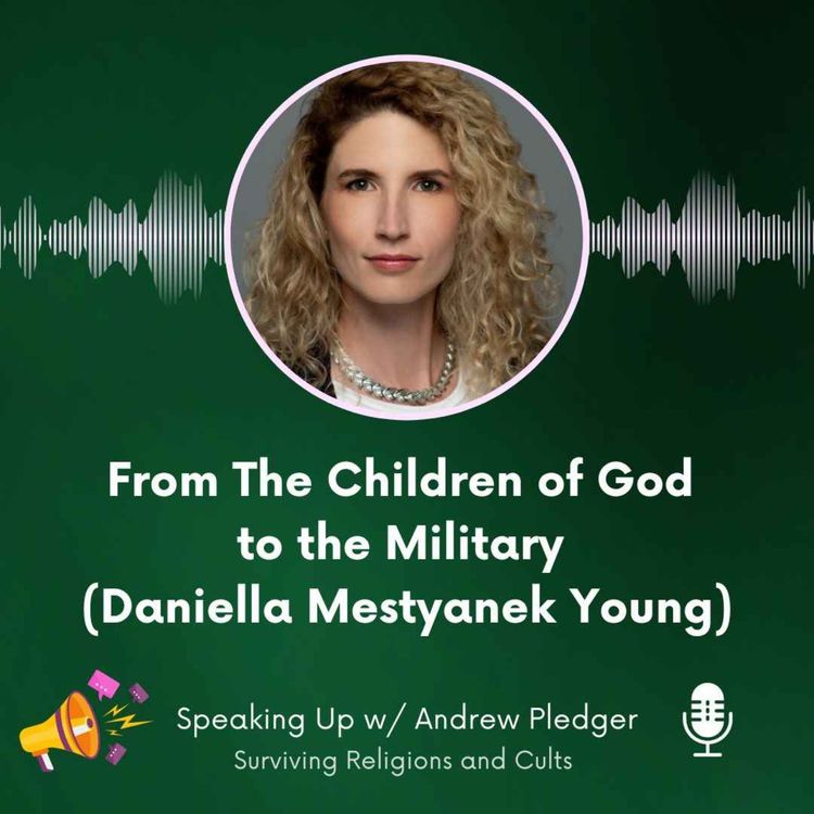 cover art for From the Children of God to the Military - Daniella Mestyanek Young