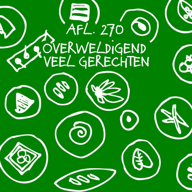 cover art for #270 - Overweldigend veel gerechten