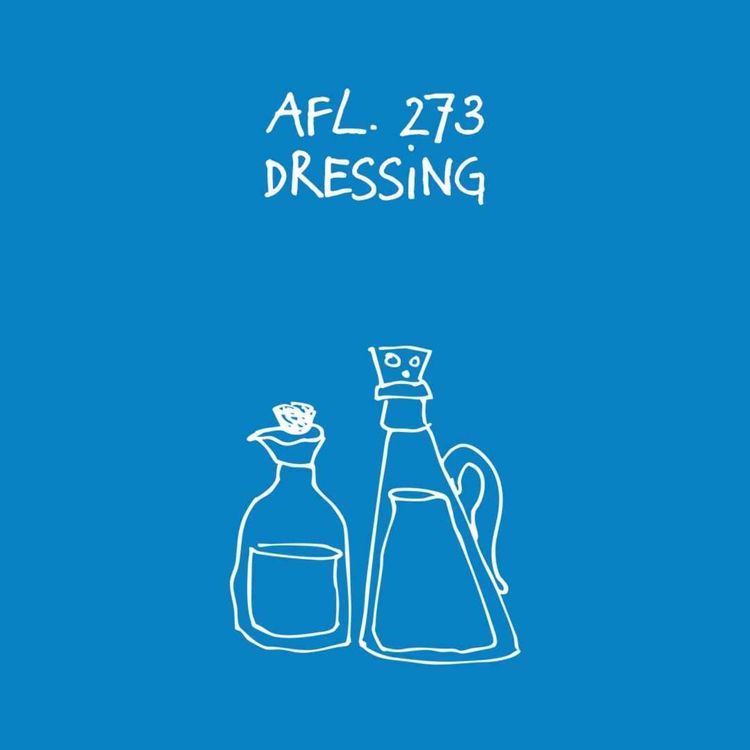 cover art for #273 - Dressing