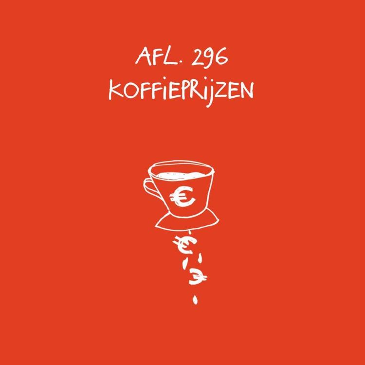 cover art for #296 - Koffieprijzen