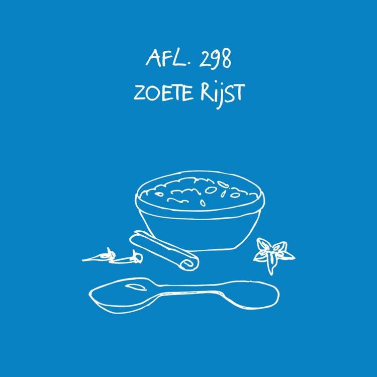 cover art for #298 - Zoete rijst