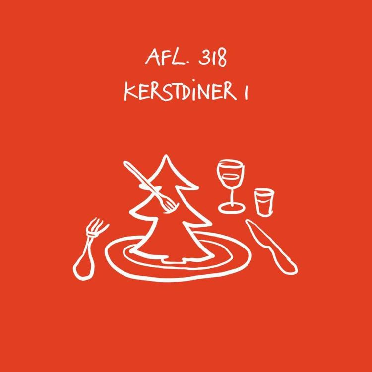 cover art for #318 - Kerstdiner 1