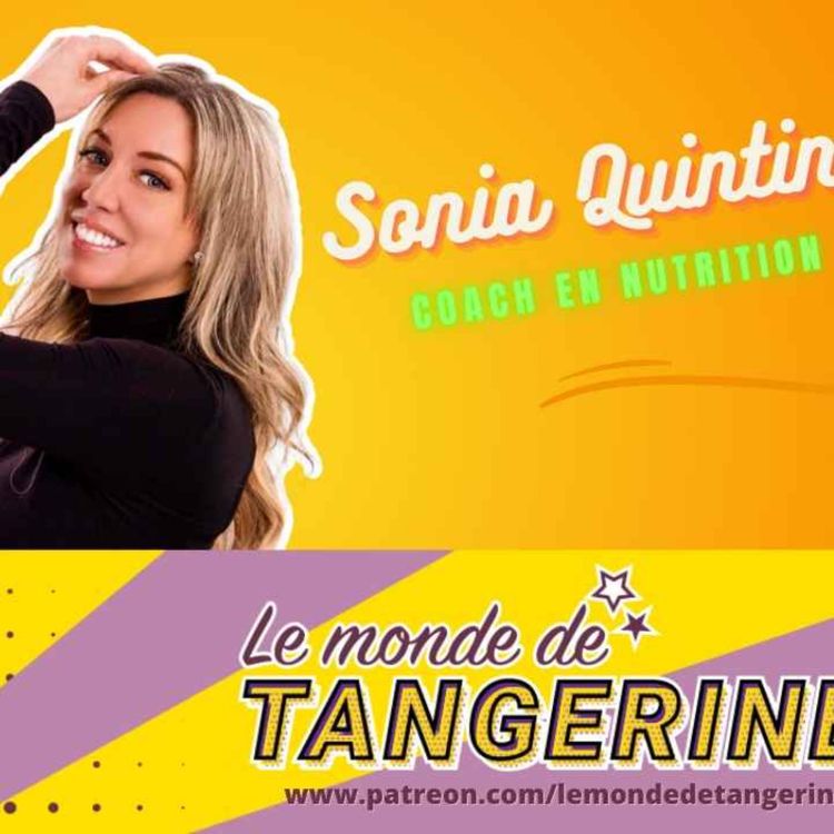 cover art for "c'est pas parce que j'ai 40 ans que je ne peut plus être sexy" - Sonia Quintin - Coach de Nutrition