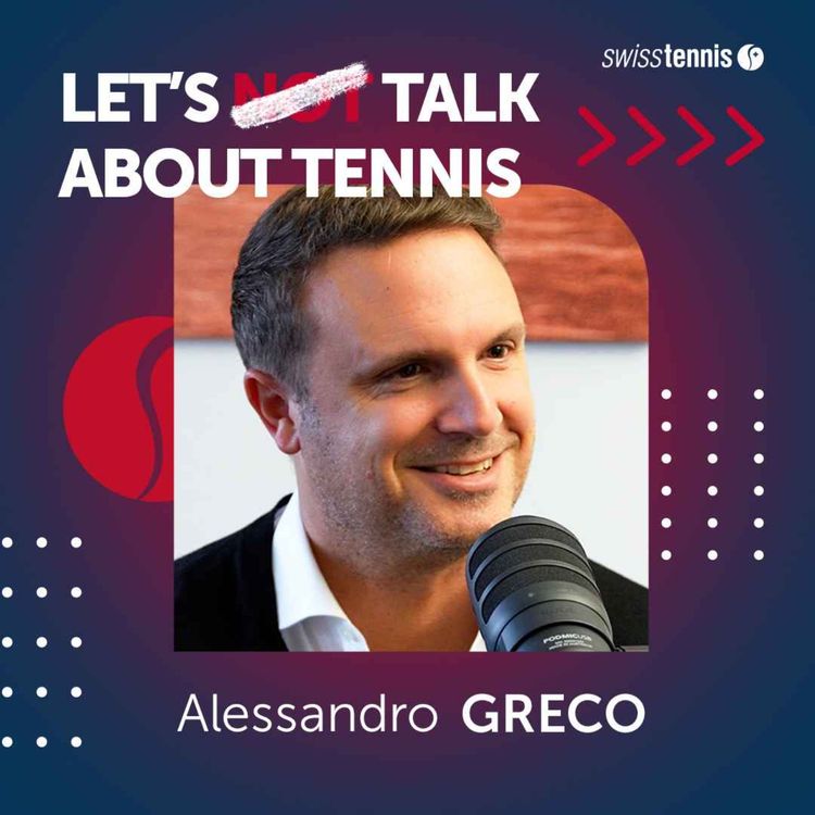 cover art for Alessandro Greco - Wie steht es um den Schweizer Tennissport?