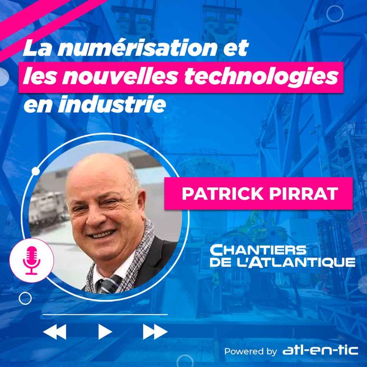 cover art for La numérisation et les nouvelles technologies au service de l'industrie