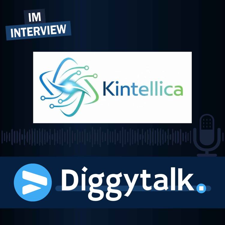 cover art for Kintellica: KI ist da - Sind Sie bereit? | Diggytalk #130