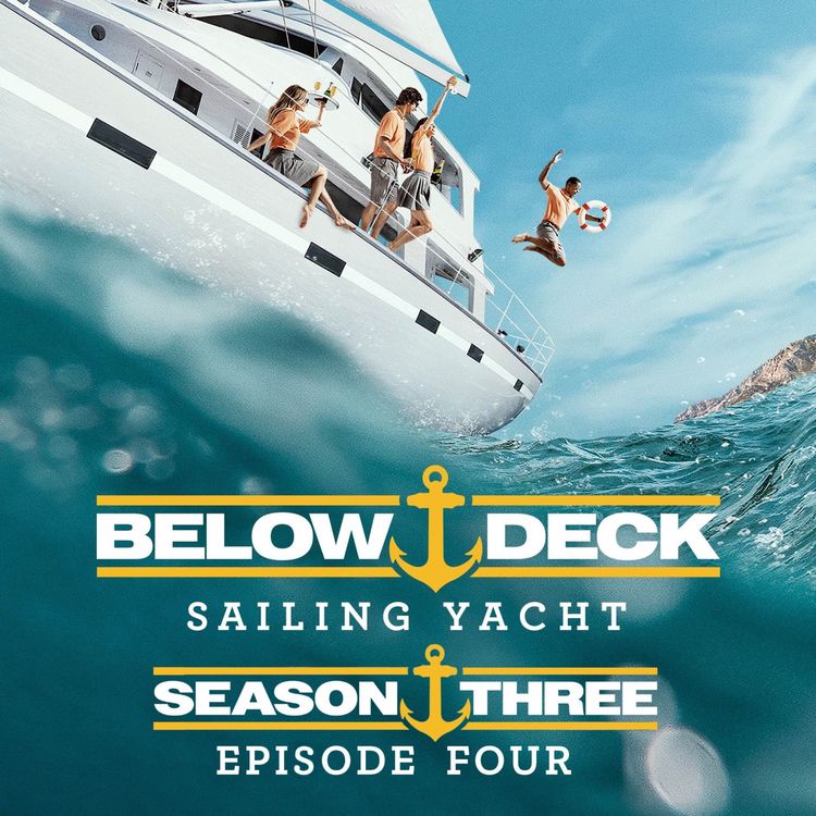 cover art for Below Deck: Sailing Yacht (with Emily Burchett)