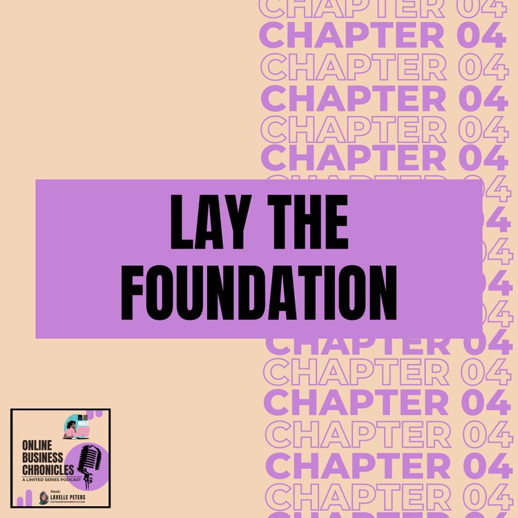 cover art for CHAPTER 04: Lay the Foundation