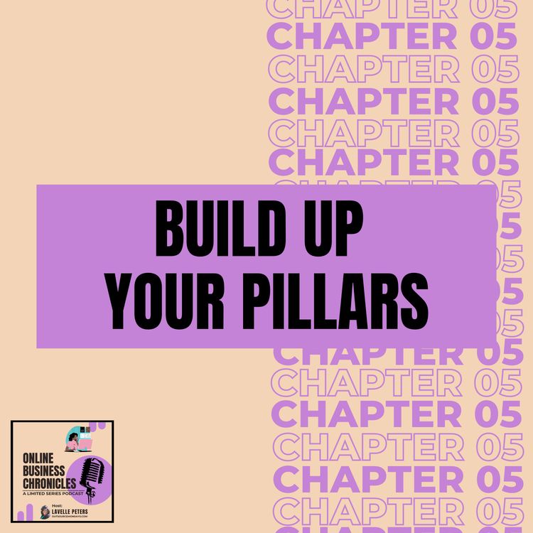 cover art for CHAPTER 05: Build Up Your Pillars