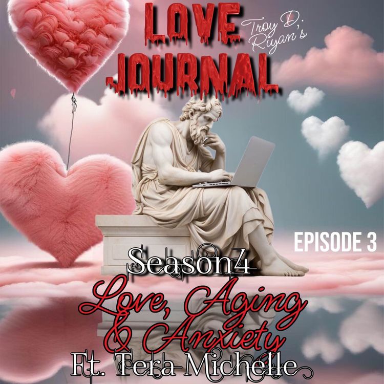 cover art for Episode 3: Love, Aging, & Anxiety