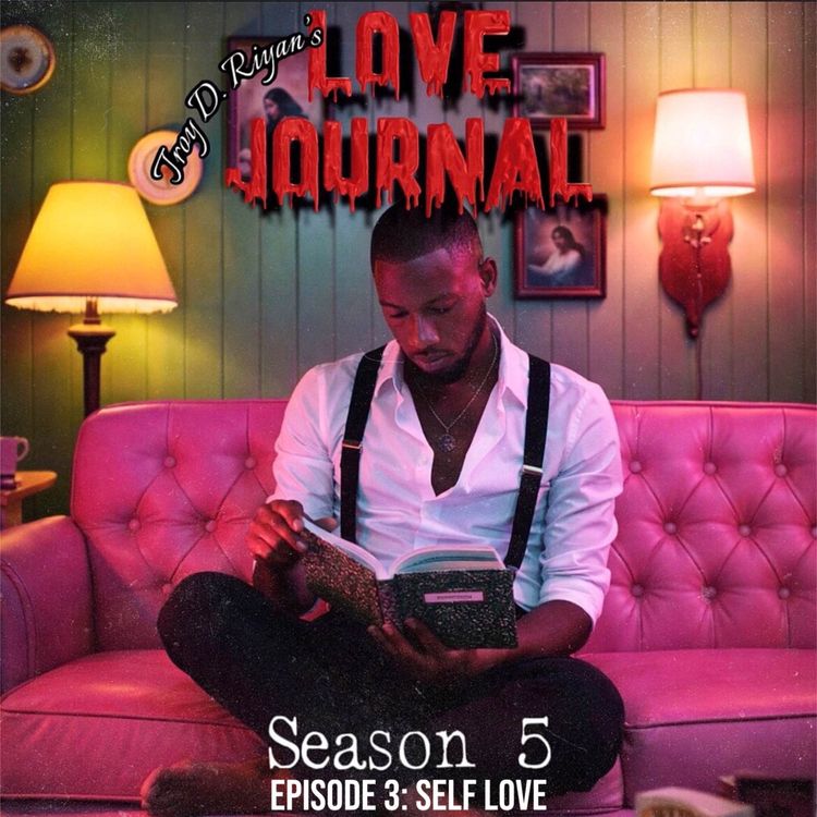 cover art for Episode 3: Self Love ft. Cee-El Brown