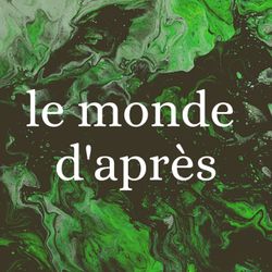 cover art for Le monde d'après