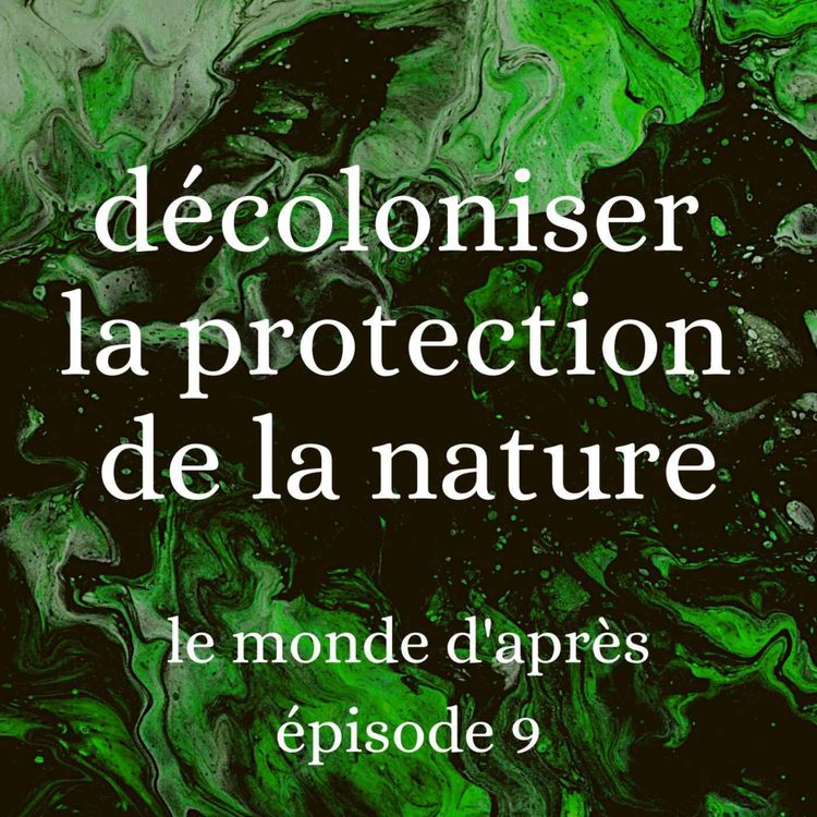 cover art for Décoloniser la protection de la nature