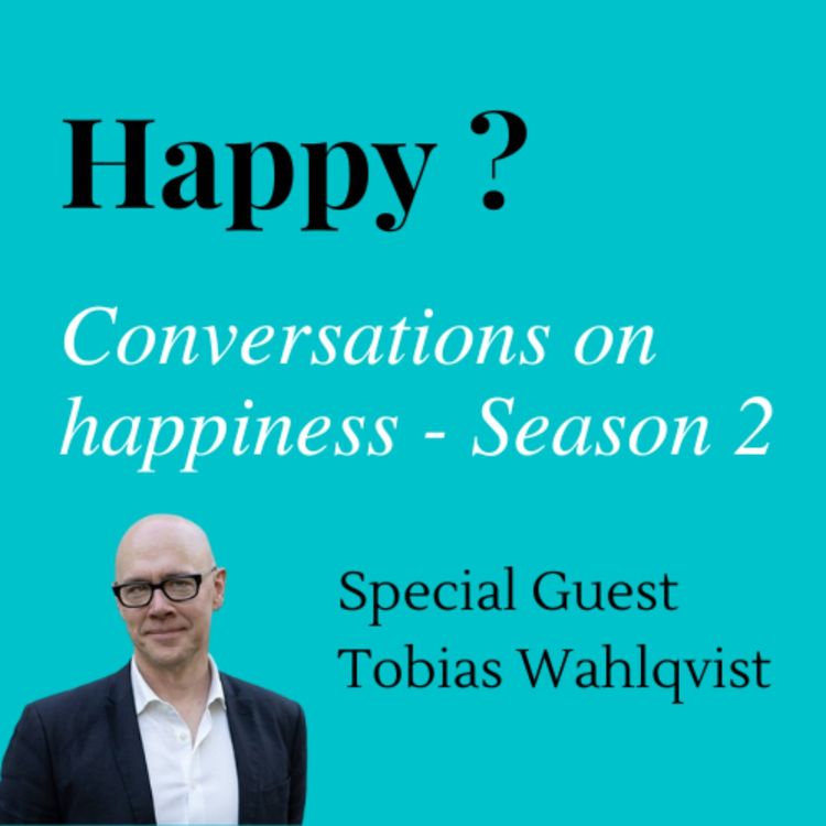 cover art for Happy conversation with Tobias Wahlqvist