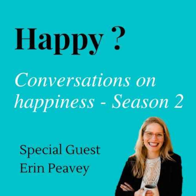 cover art for Happy conversation with Erin Peavey