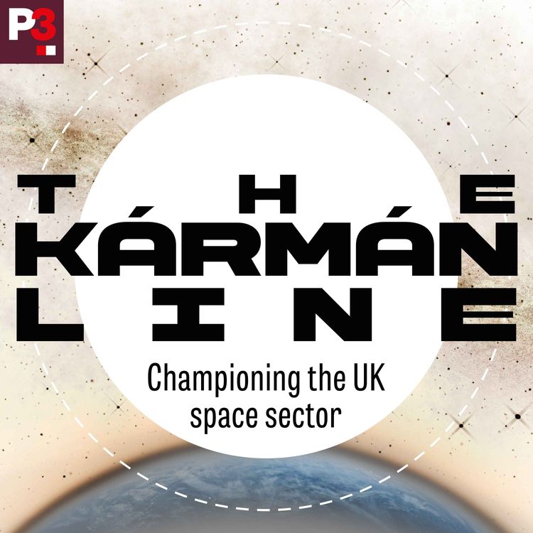 cover art for Want to enter the space industry? Listen to the Kármán Line here.
