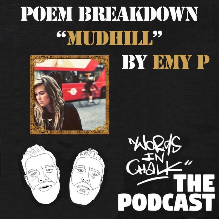 cover art for Poem Breakdown - Emy P 'Mudhill'